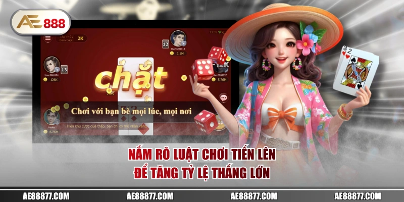 Nắm rõ luật chơi tiến lên để tăng tỷ lệ thắng lớn